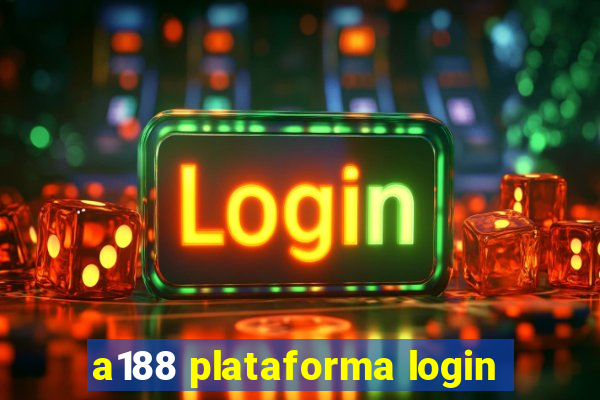 a188 plataforma login